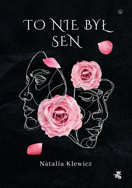 To nie by� sen