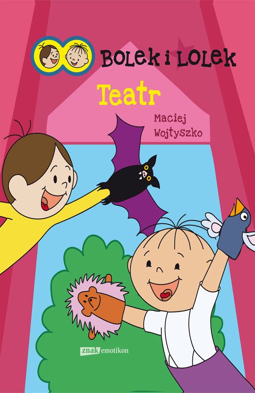 Bolek i Lolek. Teatr
