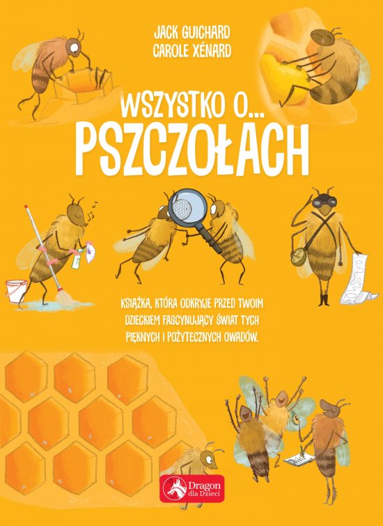 Wszystko o pszczo�ach
