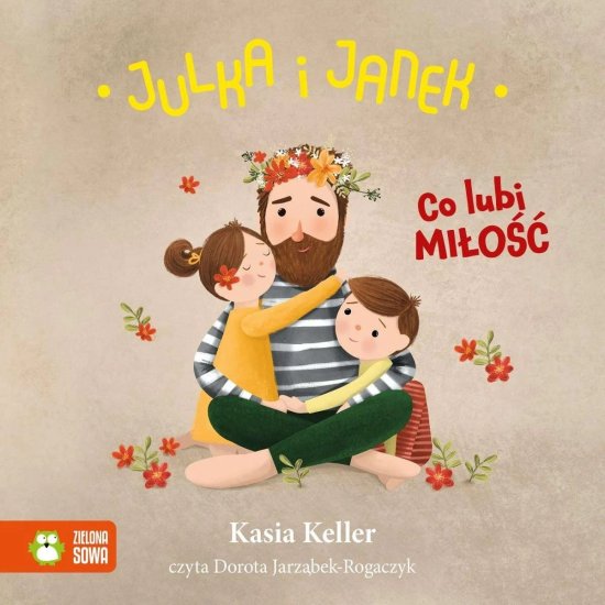Julka i Janek. Co lubi mi�o��