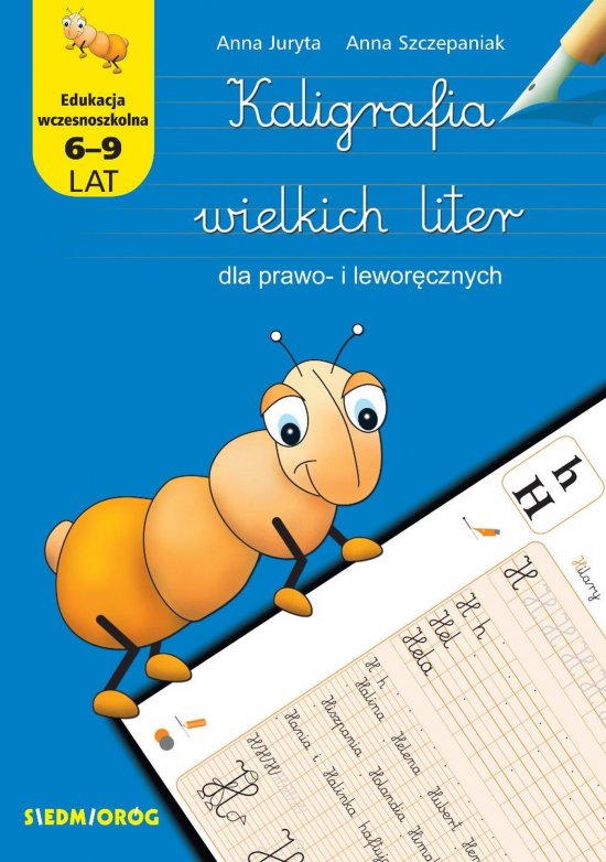 Kaligrafia wielkich liter dla prawo- i lewor�cznych