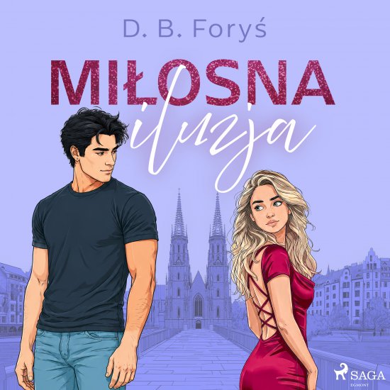 Mi�osna iluzja