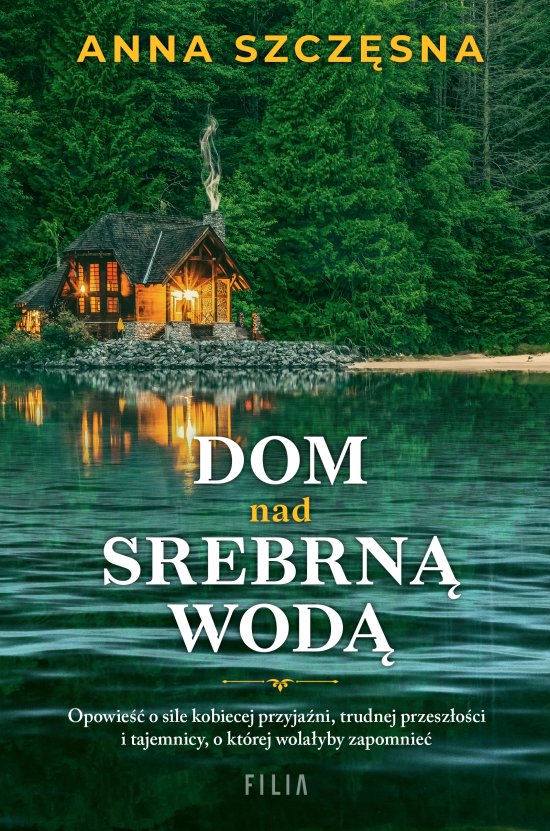 Dom nad srebrn� wod�