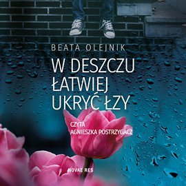W deszczu �atwiej ukry� �zy