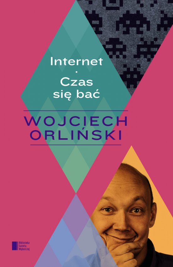 Internet. Czas si� ba�
