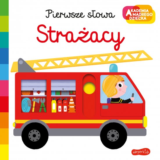Stra�acy. Akademia m�drego dziecka. Pierwsze s�owa