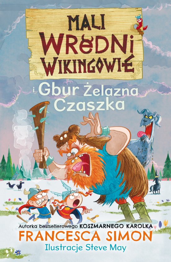 Mali wredni wikingowie i Gbur �elazna Czaszka