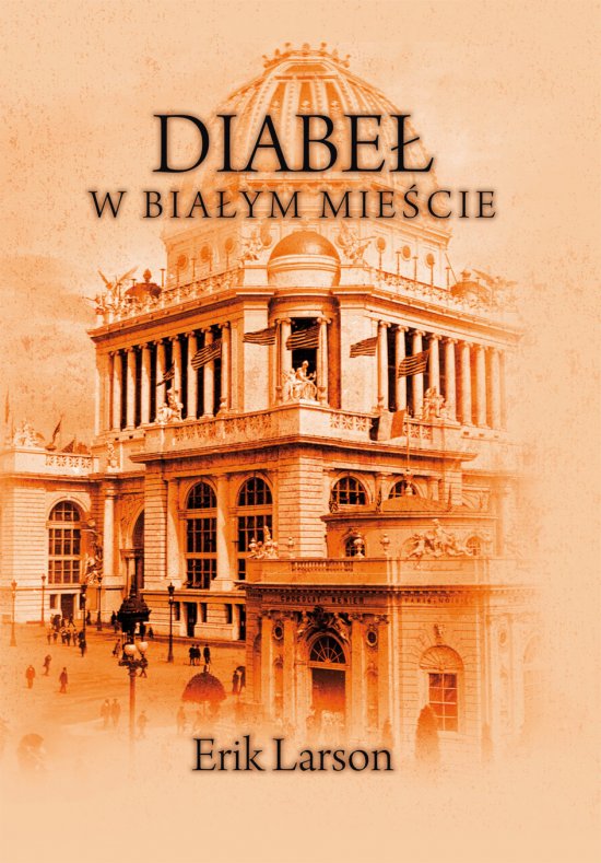 Diabe� w Bia�ym Mie�cie