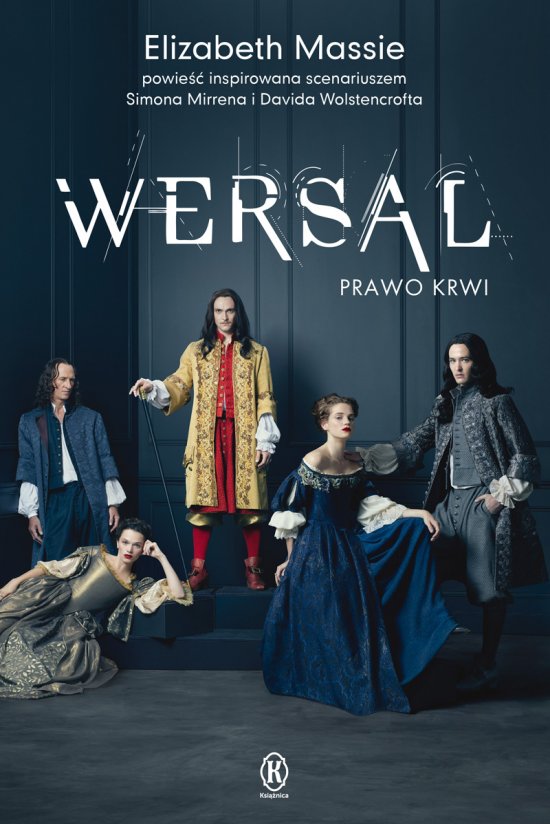 Wersal. Prawo krwi