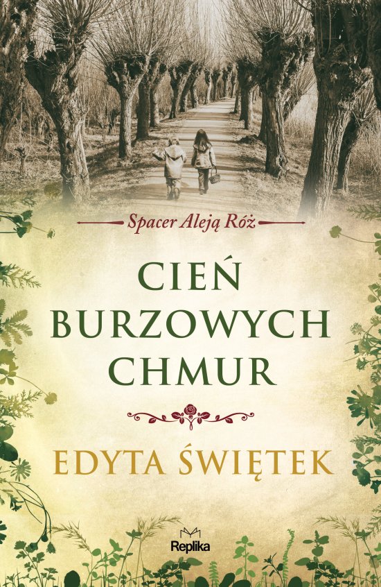 Cie� burzowych chmur. Spacer Alej� R� t. 1