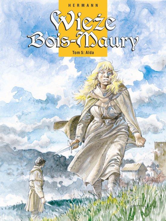 Wie�e Bois-Maury. Tom 5. Alda