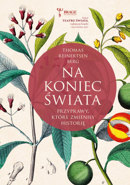 Na koniec �wiata. Przyprawy, kt�re zmieni�y histori�