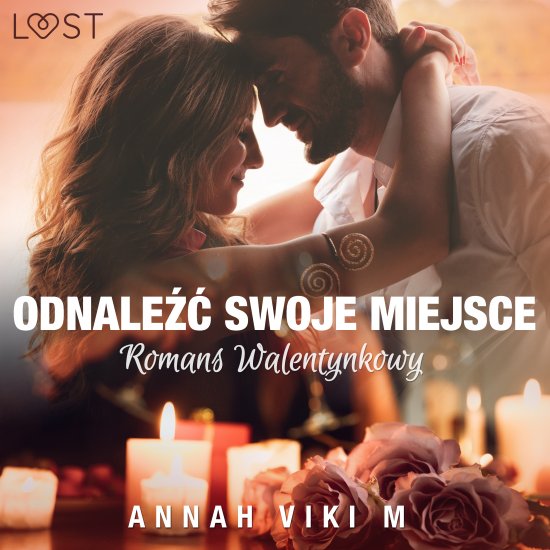 Odnale�� swoje miejsce - romans walentynkowy