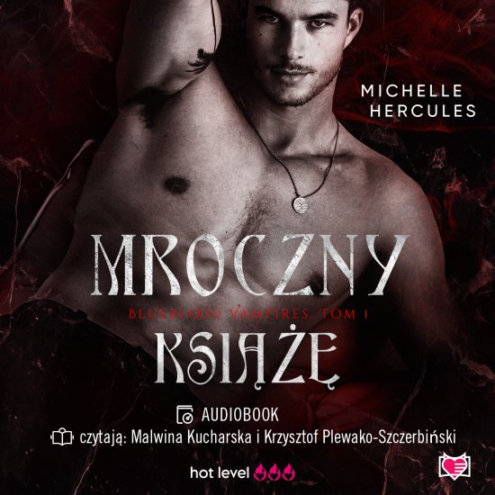 Mroczny ksi���. Blueblood Vampires. Tom 1