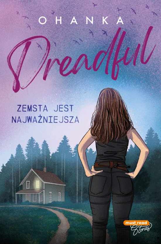 Dreadful. Zemsta jest najwa�niejsza