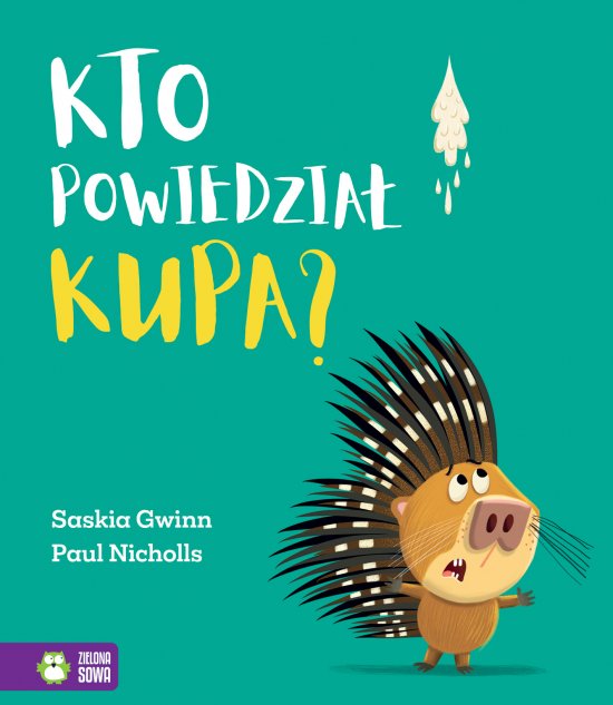Kto powiedzia� kupa?