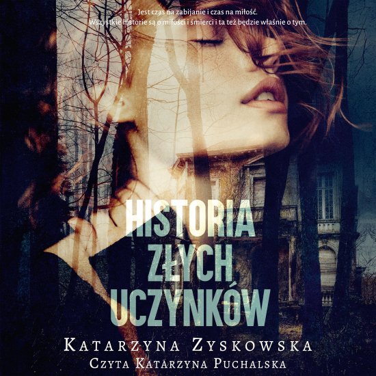 Historia z�ych uczynk�w