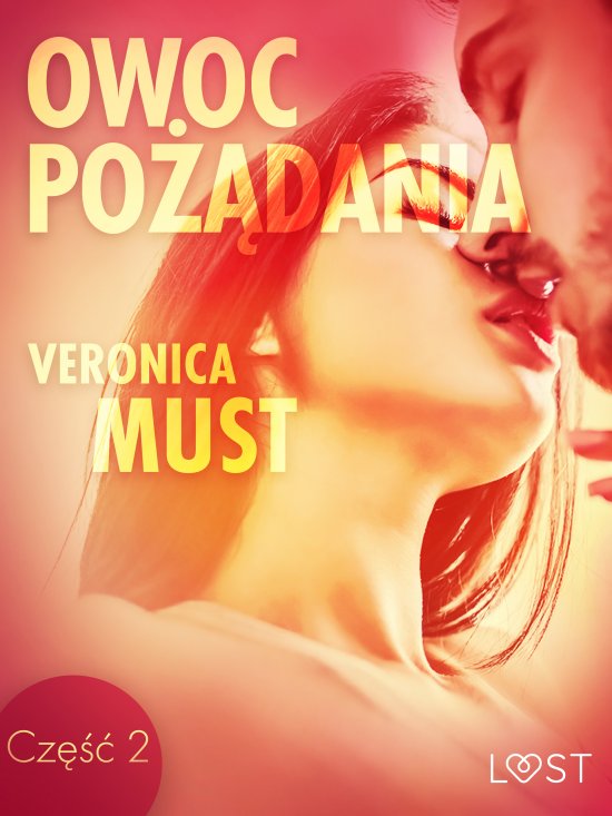 Owoc po��dania II - opowiadanie erotyczne