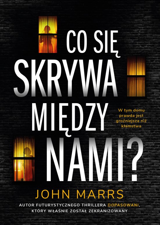 Co si� skrywa mi�dzy nami?