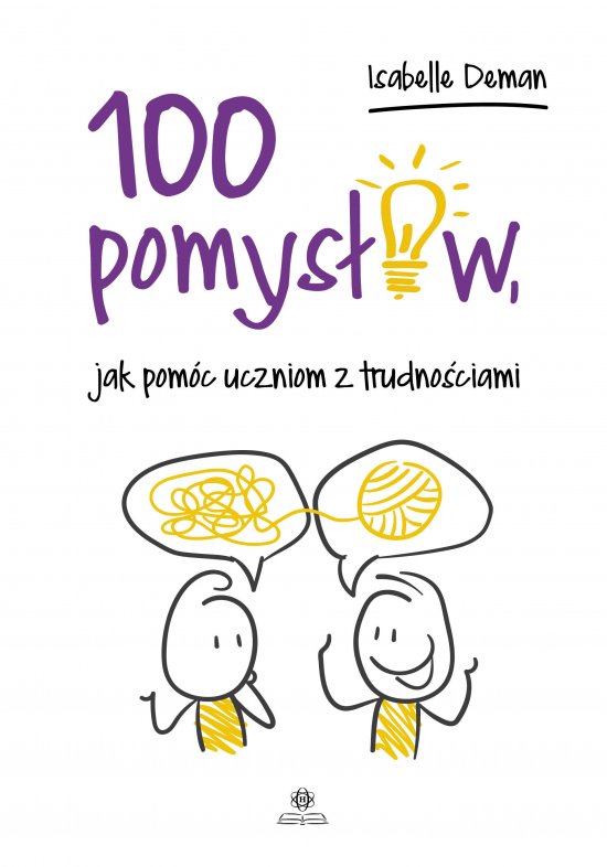 100 pomys��w, jak pom�c uczniom z trudno�ciami