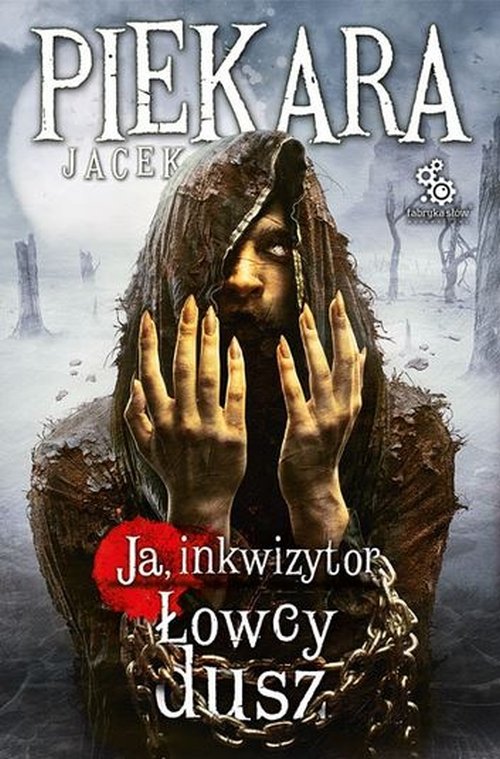 Ja, Inkwizytor. �owcy dusz