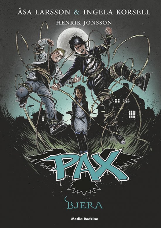 PAX. Tom 3. Bjera