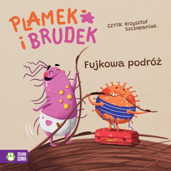 Plamek i Brudek. Fujkowa podr�