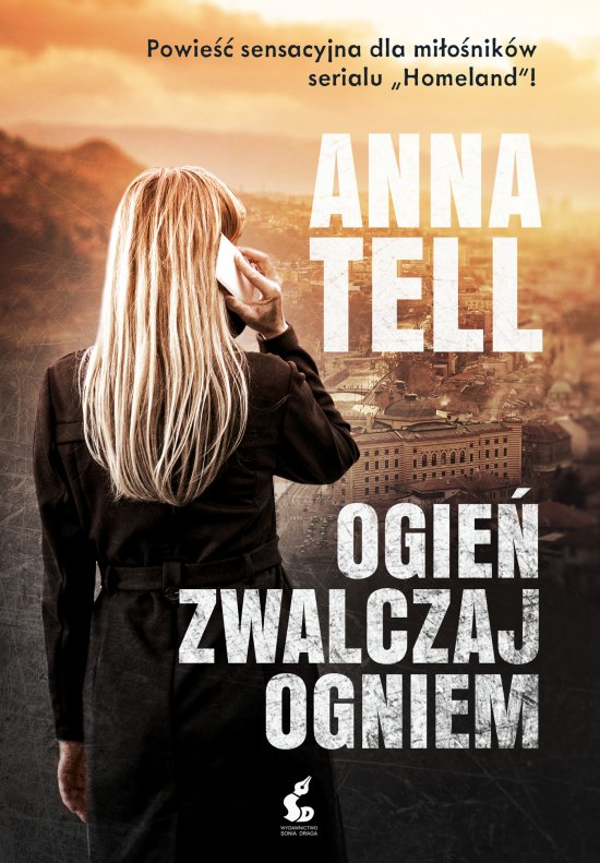 Ogie� zwalczaj ogniem