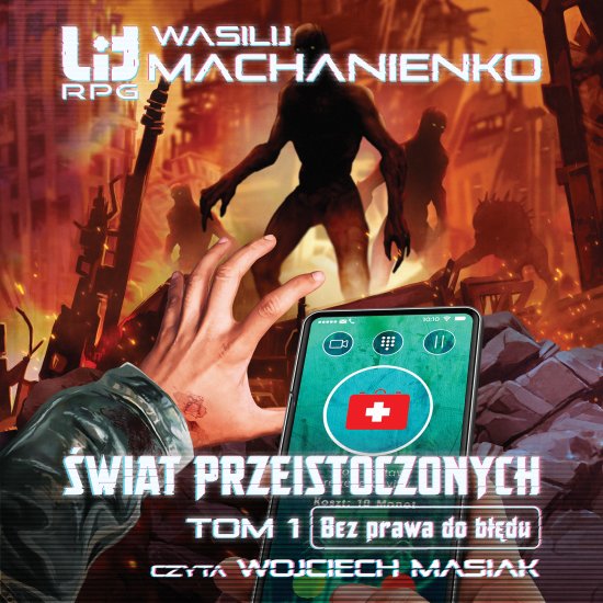 �wiat Przeistoczonych. Tom 1. Bez prawa do b��du