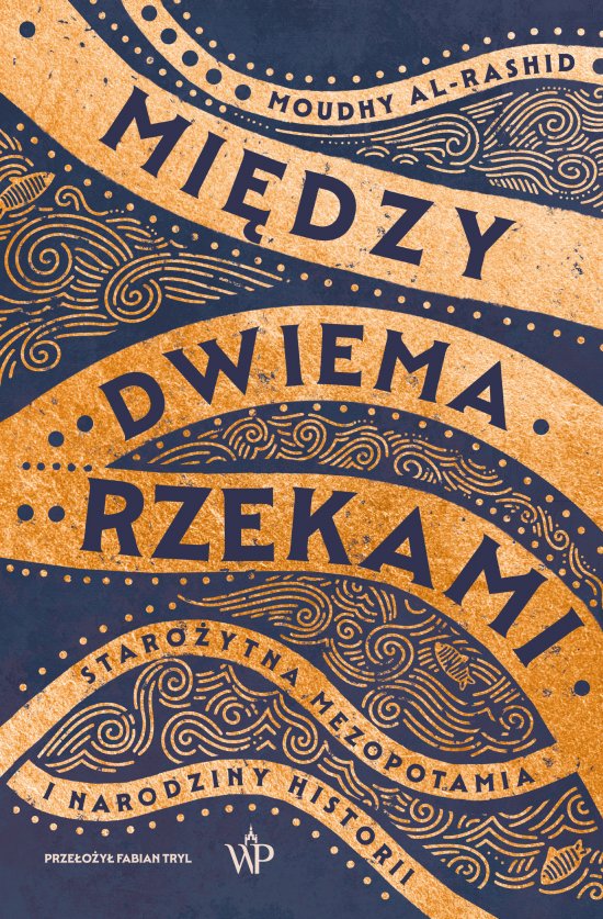Mi�dzy dwiema rzekami