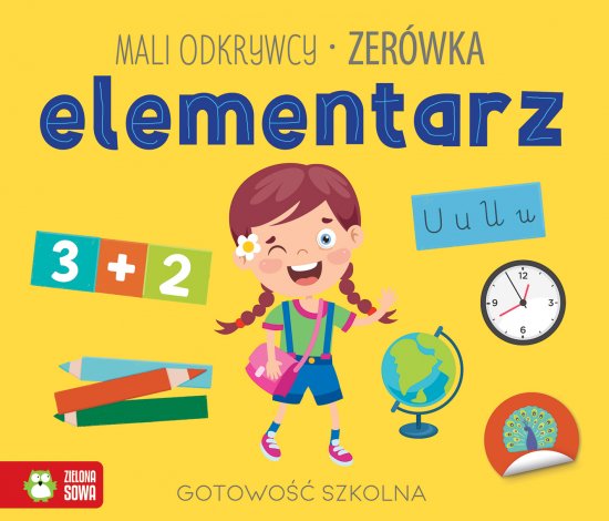 Mali odkrywcy. Elementarz. Zer�wka