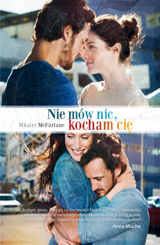 Nie m�w nic, kocham Ci�