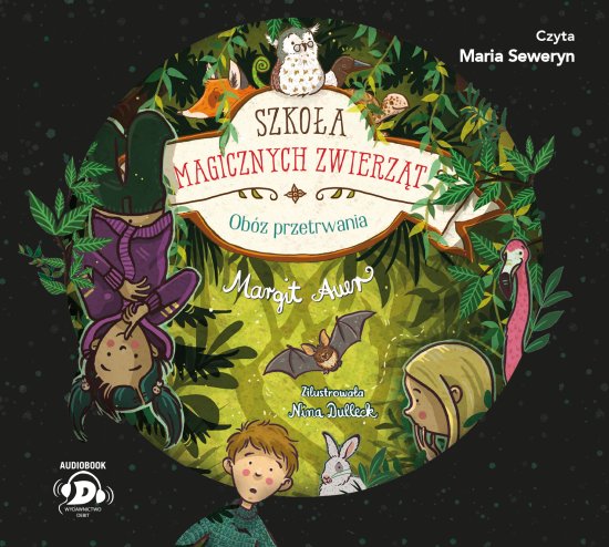Szko�a magicznych zwierz�t. Ob�z przetrwania