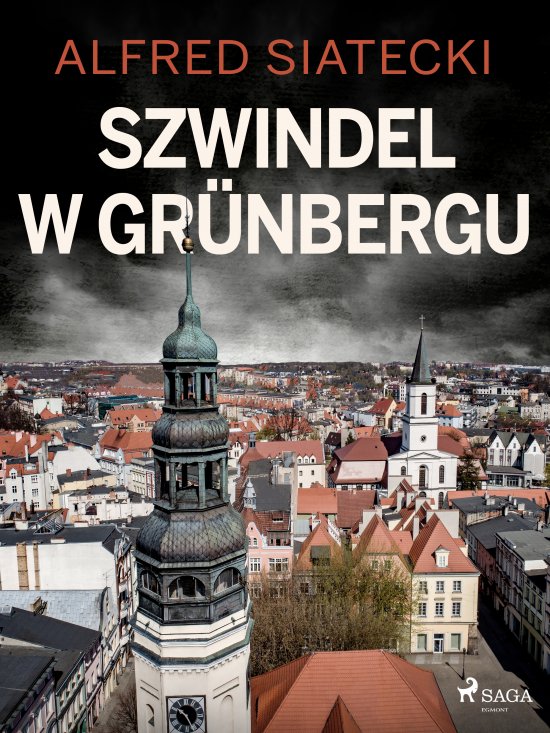 Szwindel w Grunbergu