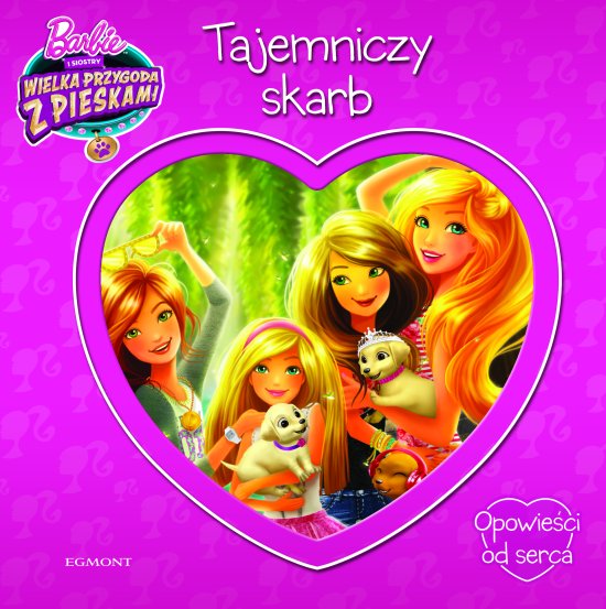 Barbie. Opowie�ci od serca. Tajemniczy skarb