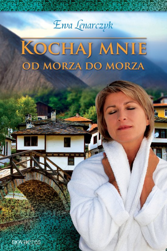 Kochaj mnie od morza do morza