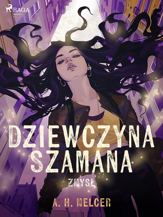 Dziewczyna Szamana. Zmys�