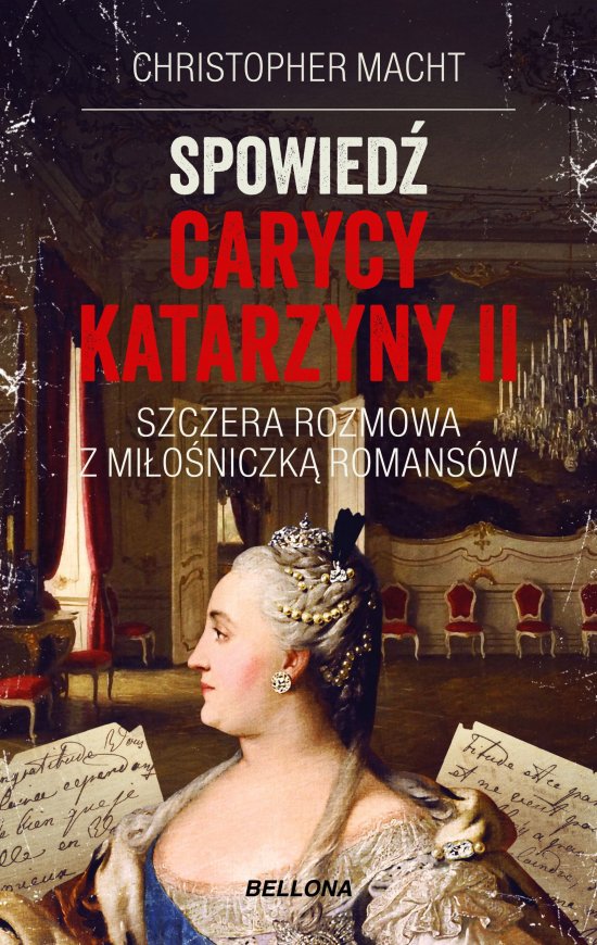 Spowied� carycy Katarzyny II