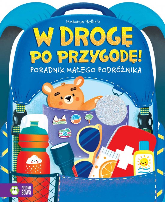 W drog� po przygod�! Poradnik m�odego podr�nika