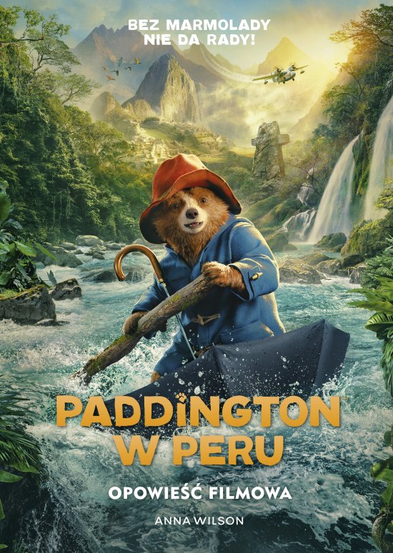 Paddington w Peru. Opowie�� filmowa