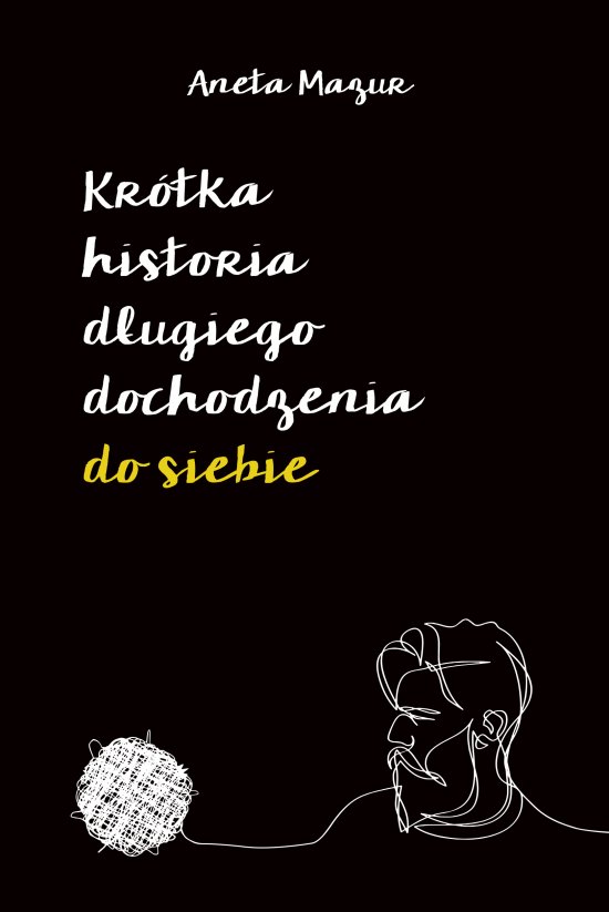 Kr�tka historia d�ugiego dochodzenia do siebie