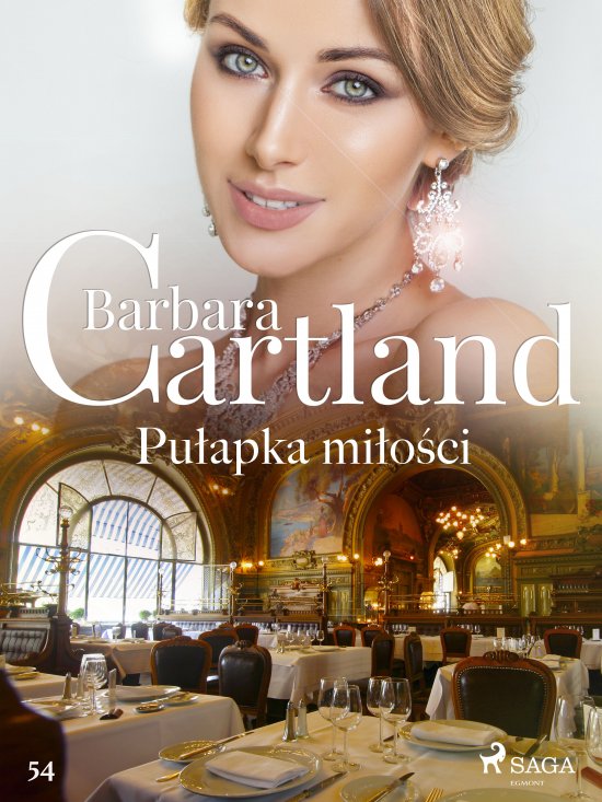 Pu�apka mi�o�ci - Ponadczasowe historie mi�osne Barbary Cartland
