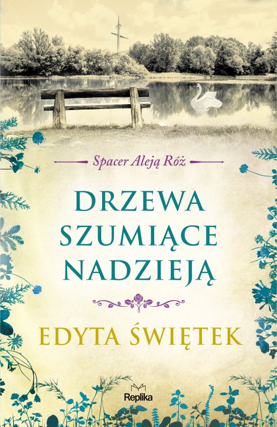 Drzewa szumi�ce nadziej�. SPACER ALEJ� Rӯ t.3