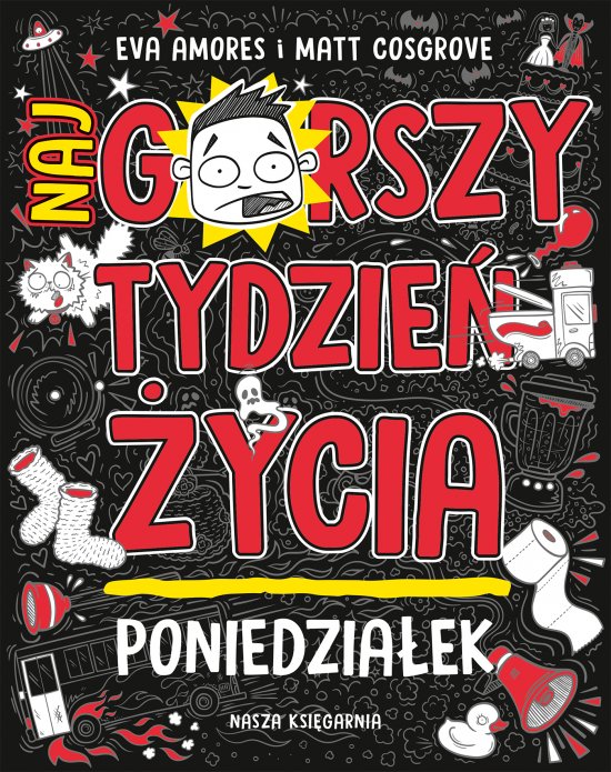 Poniedzia�ek. Najgorszy tydzie� �ycia