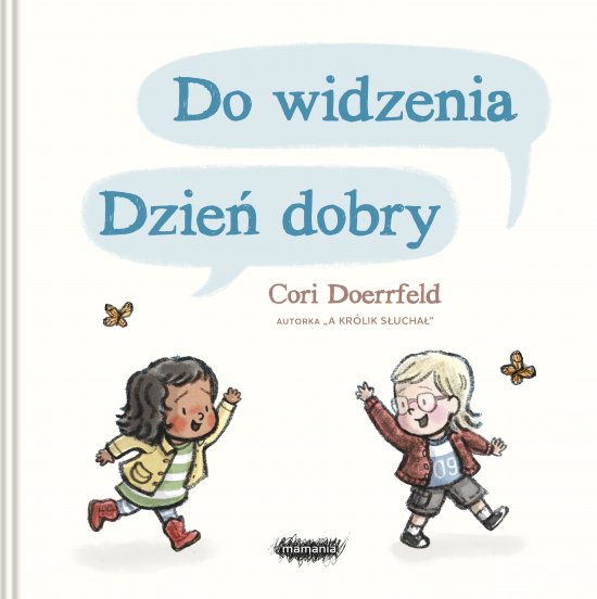 Do widzenia, dzie� dobry. Wydanie 2