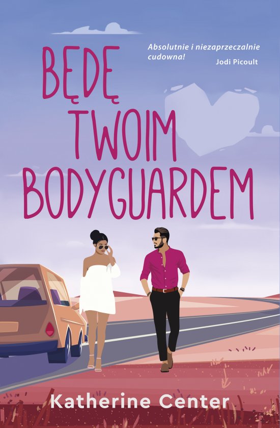 B�d� twoim bodyguardem