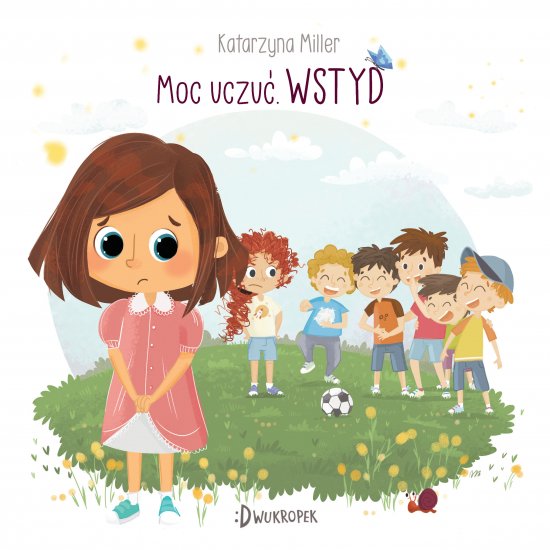 Moc uczu�. Wstyd