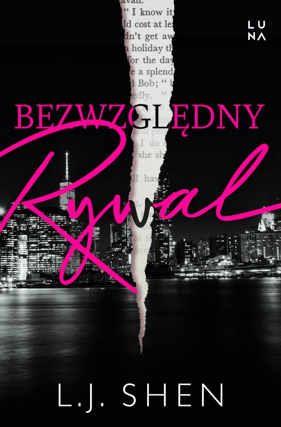 Bezwzgl�dny rywal. Ruthless Rival