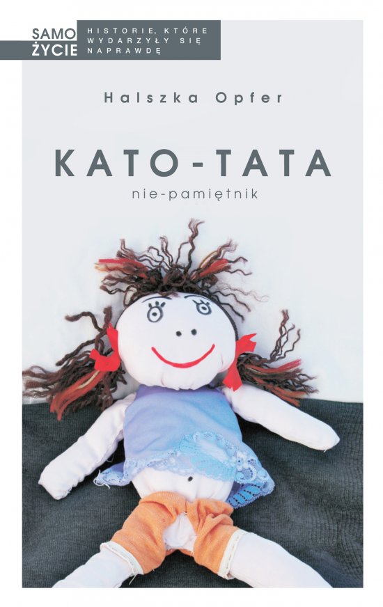 Kato-tata. Nie-pami�tnik