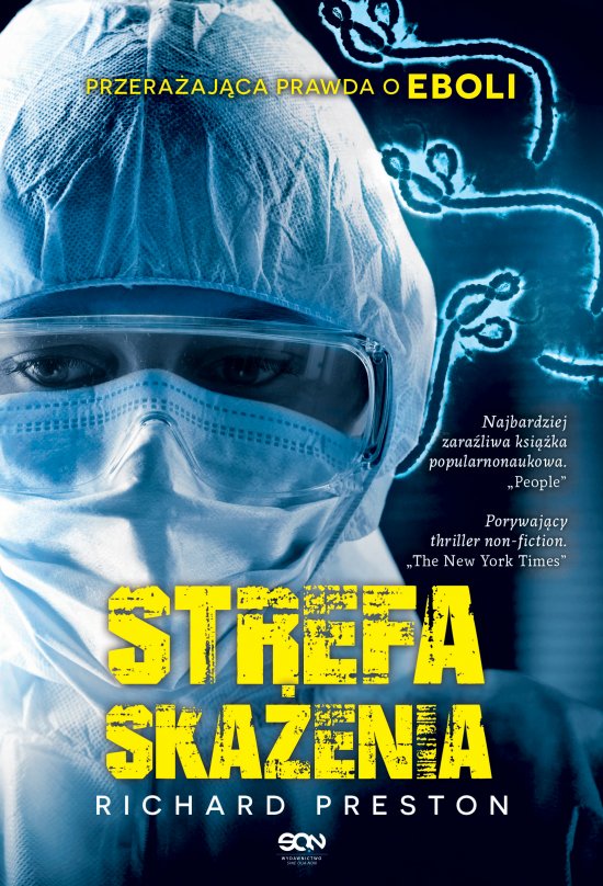 Strefa ska�enia. Przera�aj�ca prawda o eboli